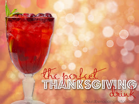 Thanksgiving Drink Recipe