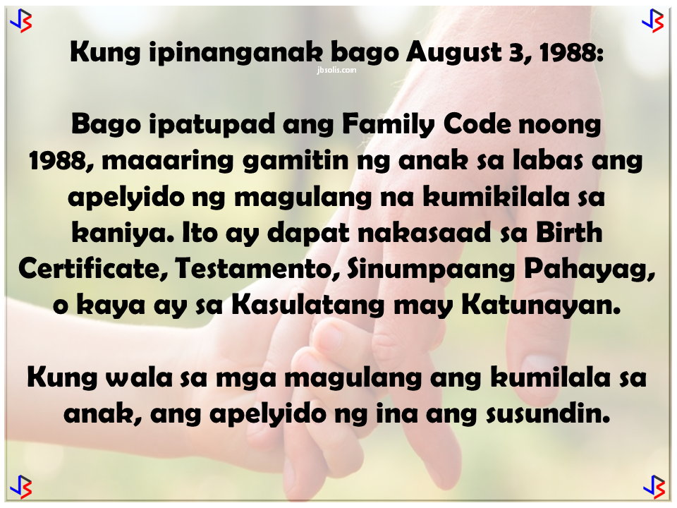 With Tagalog Which Last Name Should An Illegitimate Child Use And How