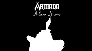 Adam Hawa - Armada https://www.terjemahanliriklagu.com/