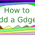 How to Add a Gadget to Blogger