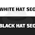 Tips White Hat SEO dan Black Hat SEO