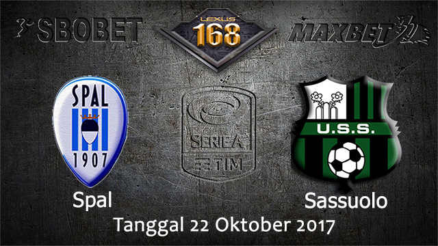 PREDIKSIBOLA - PREDIKSI TARUHAN BOLA SPAL VS SASSUOLO 22 OCTOBER 2017 (SERIE A)