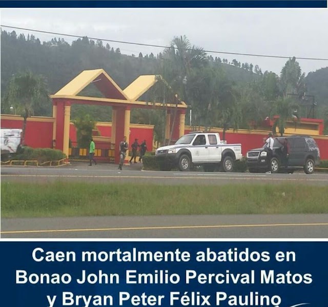 En esto momento dicen que acribillan a tiros Percival Matos y Félix Paulino en Bonao,