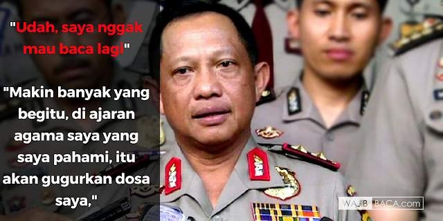 Kapolri Sedih : Kapolri Sedih :