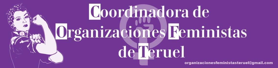 COORDINADORA DE ORGANIZACIONES FEMINISTAS DE TERUEL