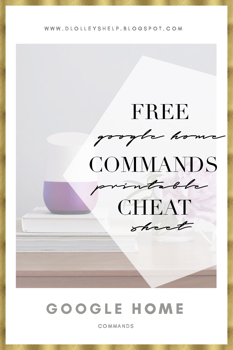 The Google Home Commands Cheat Sheet Google Home Mini vrogue.co