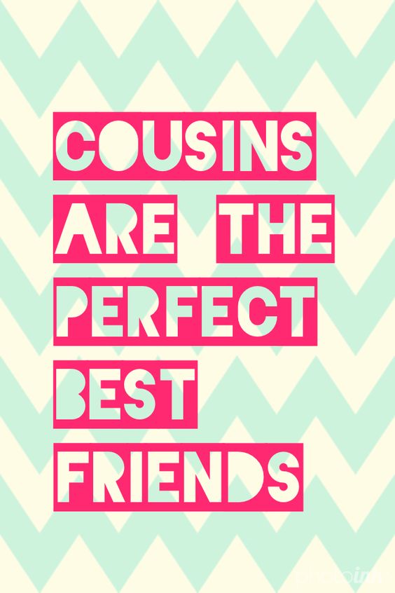 cute cousin quotes