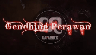 Lirik Lagu Gafarock - Gendhing Perawan