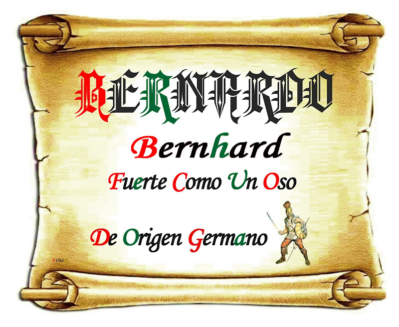 El origen de los nombres Bernardo El origen de los nombres Bernardo
