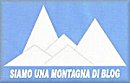 SIAMO UNA MONTAGNA DI BLOG SIAMO UNA MONTAGNA DI BLOG