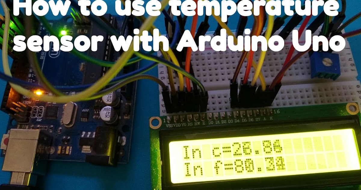 How to use temperature sensor with Arduino Uno
