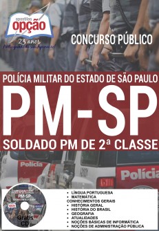 Apostila Concurso PMSP 2017 Soldado PM de 2ª Classe Apostila Concurso PMSP 2017 Soldado PM de 2ª Classe