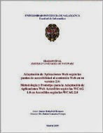 Metodología y Prototipo para la Adaptación de Aplicaciones Web Accesibles según las WCAG 1.0 en Accesibles según las WCAG 2.0