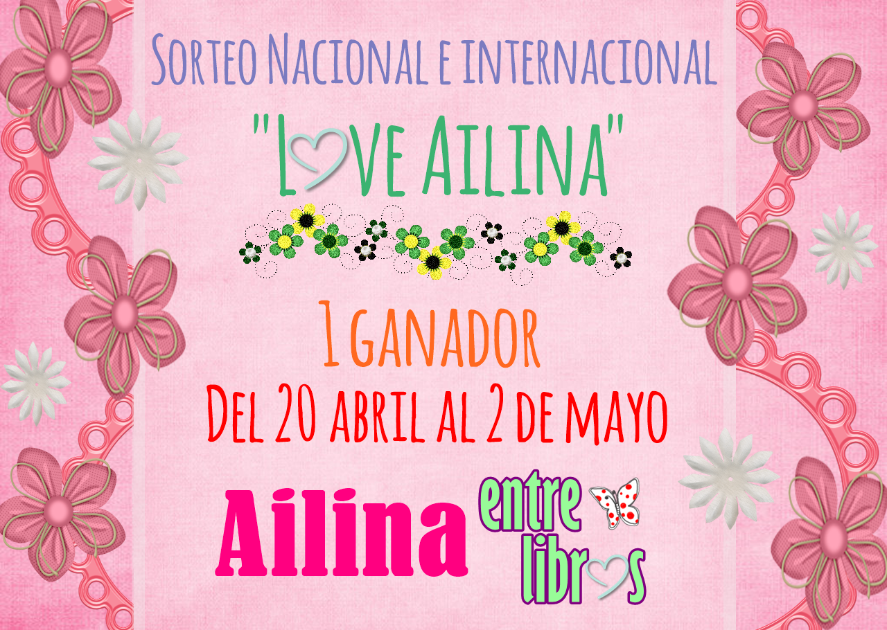 SORTEO "Love Ailina" ¡¡¡Particiapa!!!