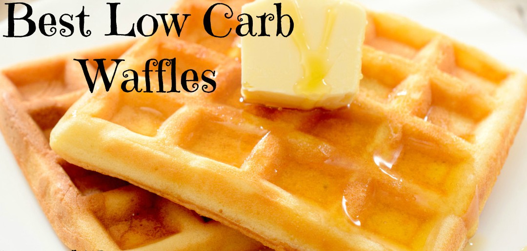 low carb recipes and weight loss: Best Low Carb Waffles Recipe