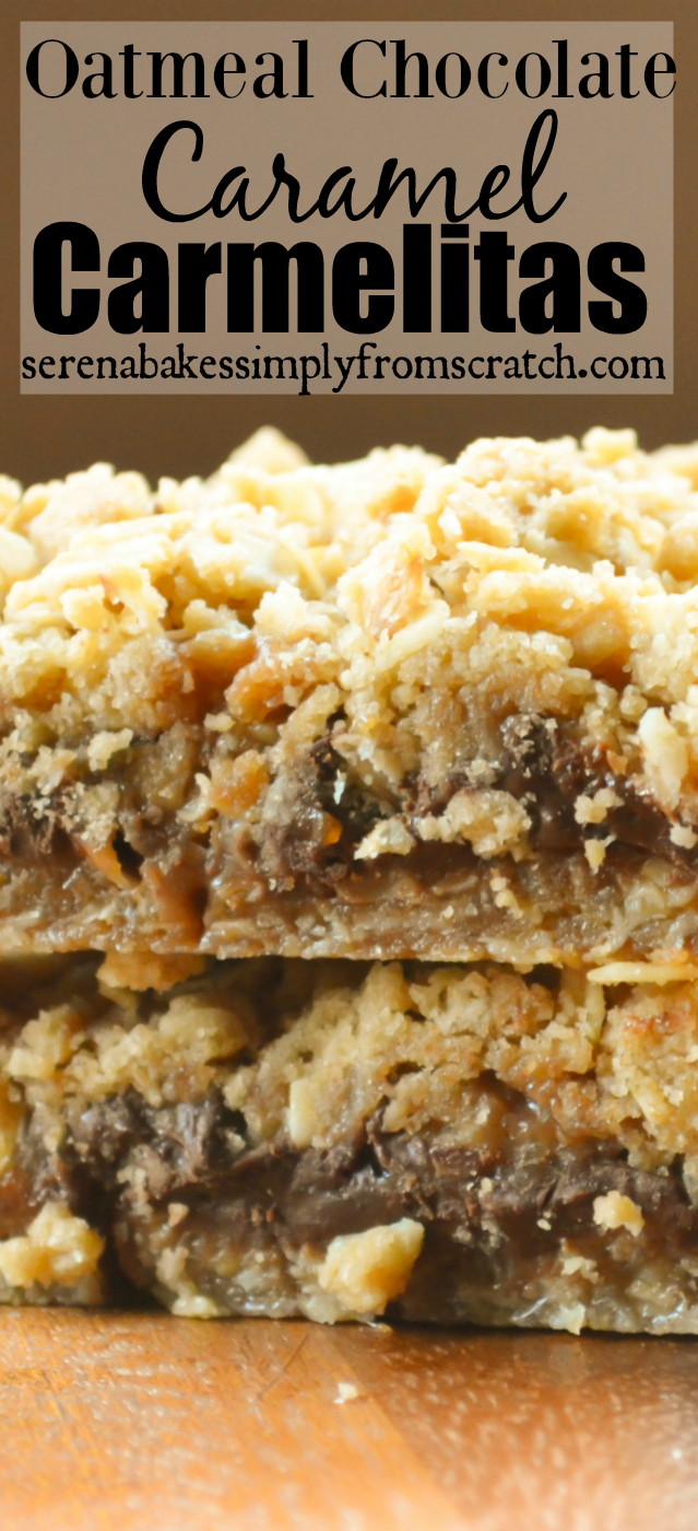 Oatmeal Chocolate Caramel Carmelitas Serena Bakes Simply From Scratch