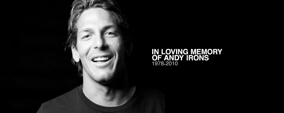 Segundo aniversarion de la muerte de Andy Irons