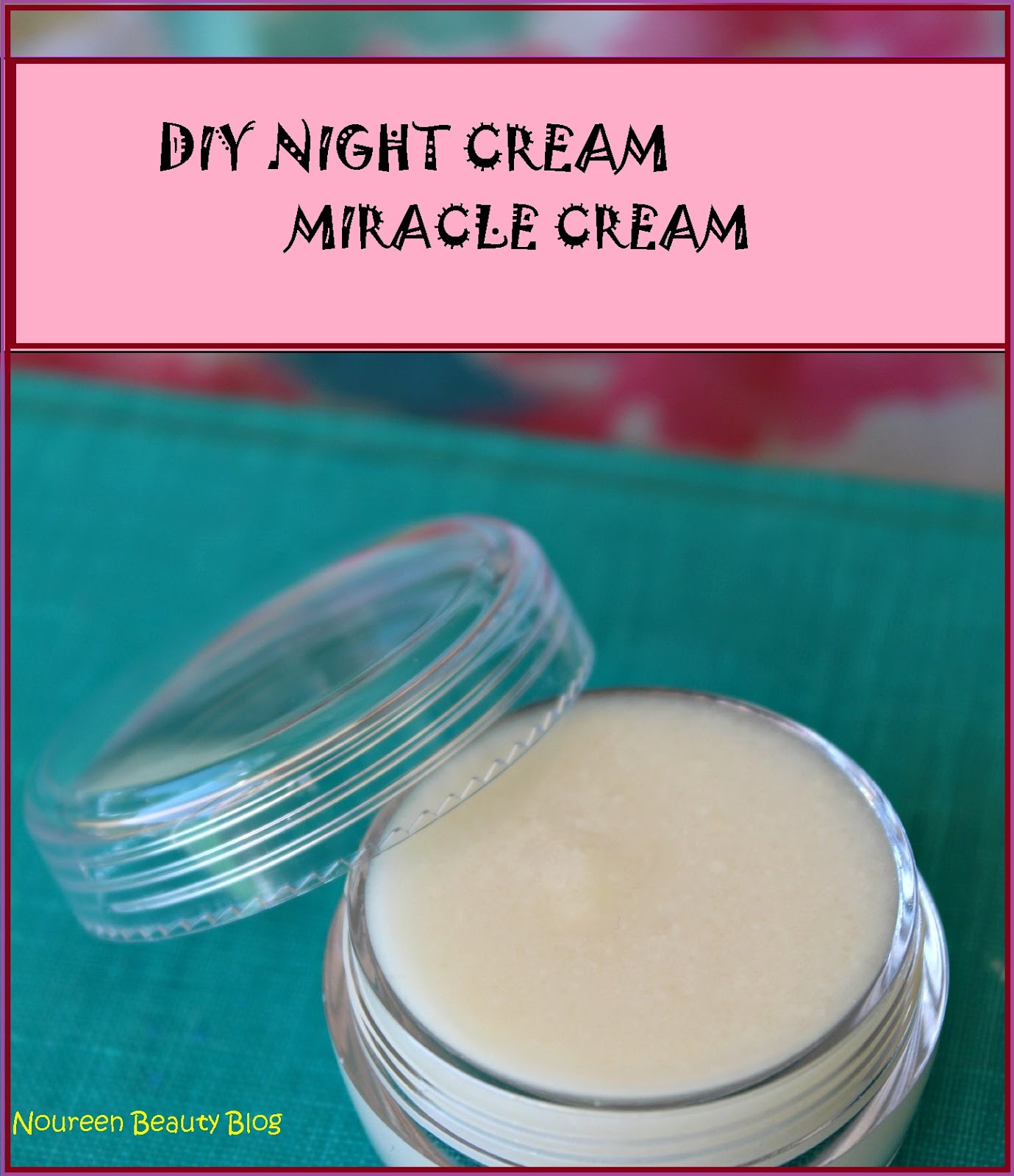 DIY Night Cream Miracle Night Cream