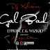 Download Mp3: DJ Xclusive x D’Prince x Wizkid – Gal Bad