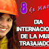 día internacional de la mujer trabajadora - 8 de marzo 