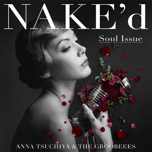 [Album] 土屋アンナ – NAKE’d ~Soul Issue~ (2015.12.09/MP3/RAR)