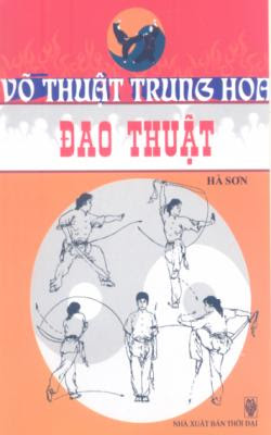 Võ thuật Trung Hoa - Đao thuật - Hà Sơn