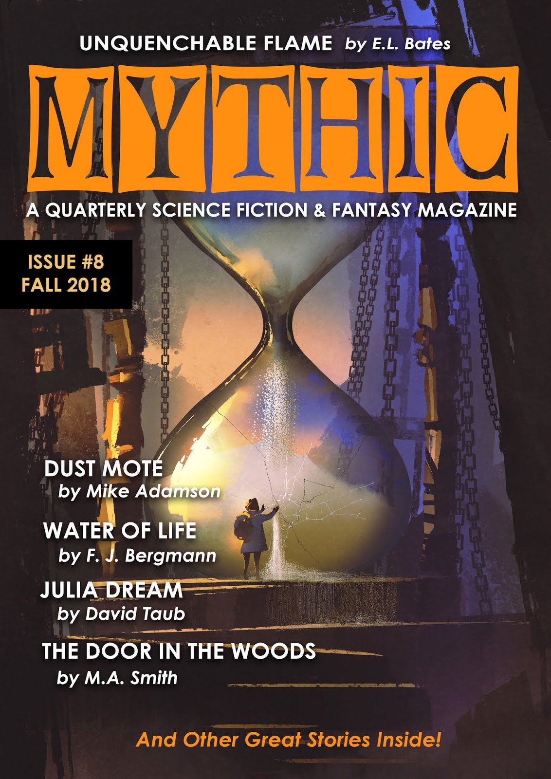 MYTHIC A Magazine of Science Fiction & Fantasy MYTHIC 8 Now Available!