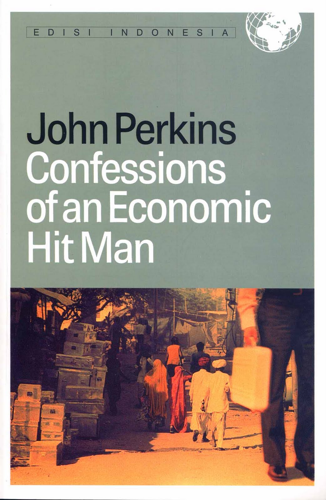 Джон перкинс исповедь книга. Confessions of an economic Hit man. About book Confessions of an economic Hitman John Perkins. New Confessions of economic Hitman. Confess книга обложка.