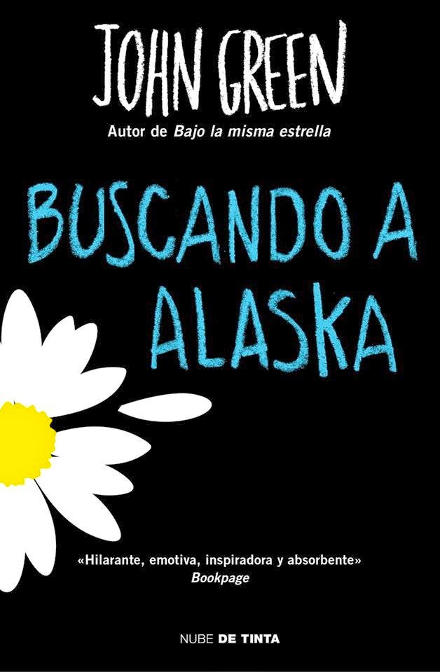 http://www.goodreads.com/book/show/15999454-buscando-a-alaska?from_search=true