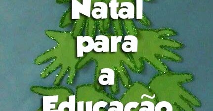 PROJETO NATAL PARA A EDUCAÇÃO INFANTIL-ESPAÇO EDUCAR