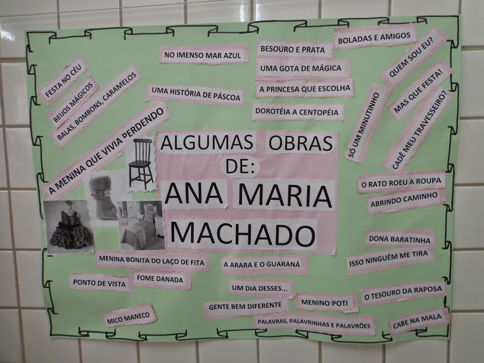 E.M.E.B. José Reinaldo de Oliveira Conhecendo a Obra de Ana Maria Machado I