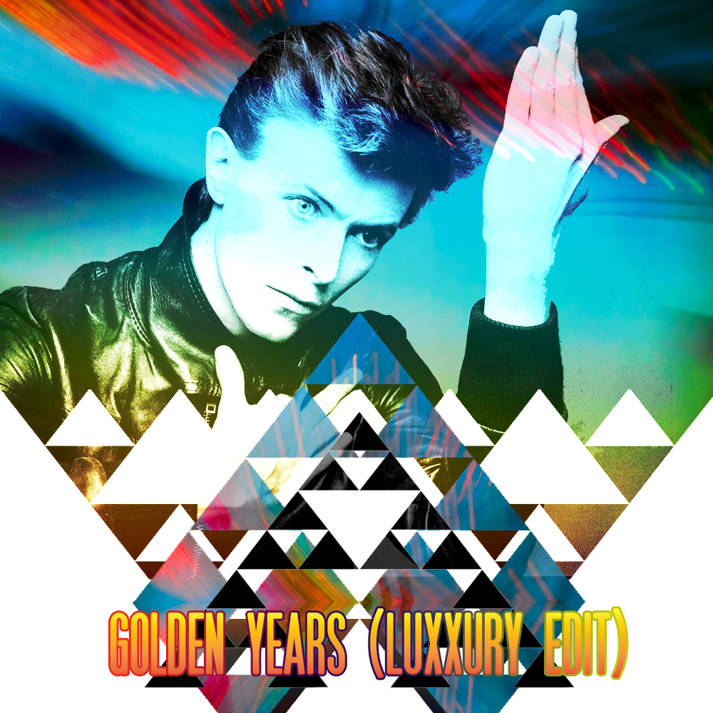 Golden Years (Luxxury Edit) - David Bowie