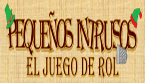 Pequeños intrusos, el juego de rol