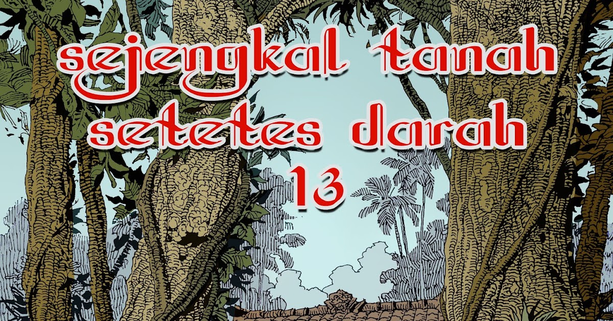TAMAN BACAAN MBAH MAN STSD 13 telah terbit TAMAN BACAAN MBAH MAN STSD 13 telah terbit