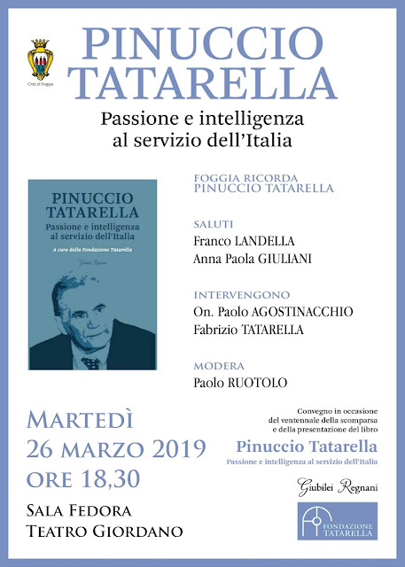 “Pinuccio Tatarella: passione intelligenza al servizio e dell’Italia”, il ricordo della Fondazione al Teatro Giordano di Foggia