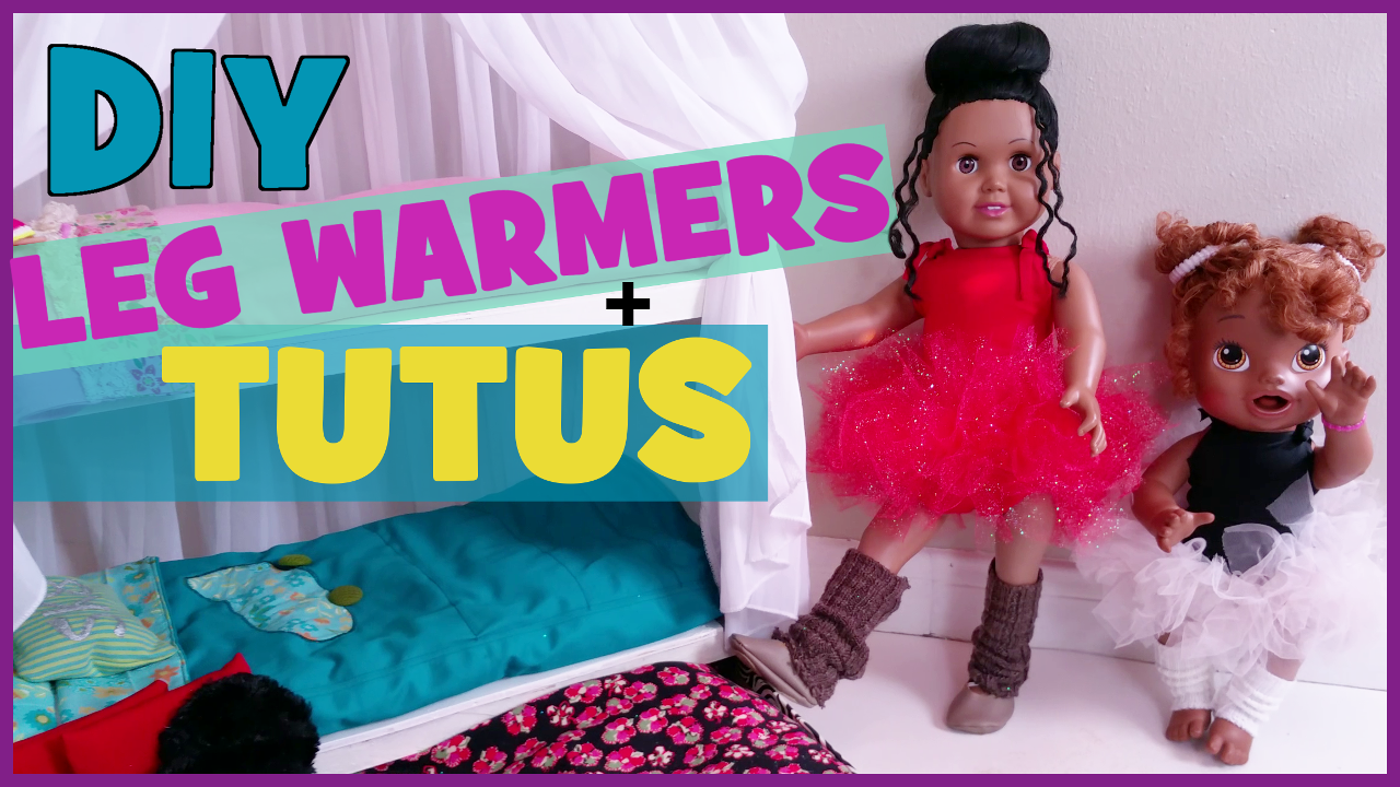 DIY NO SEW DOLL TUTUS & LEG WARMERS!