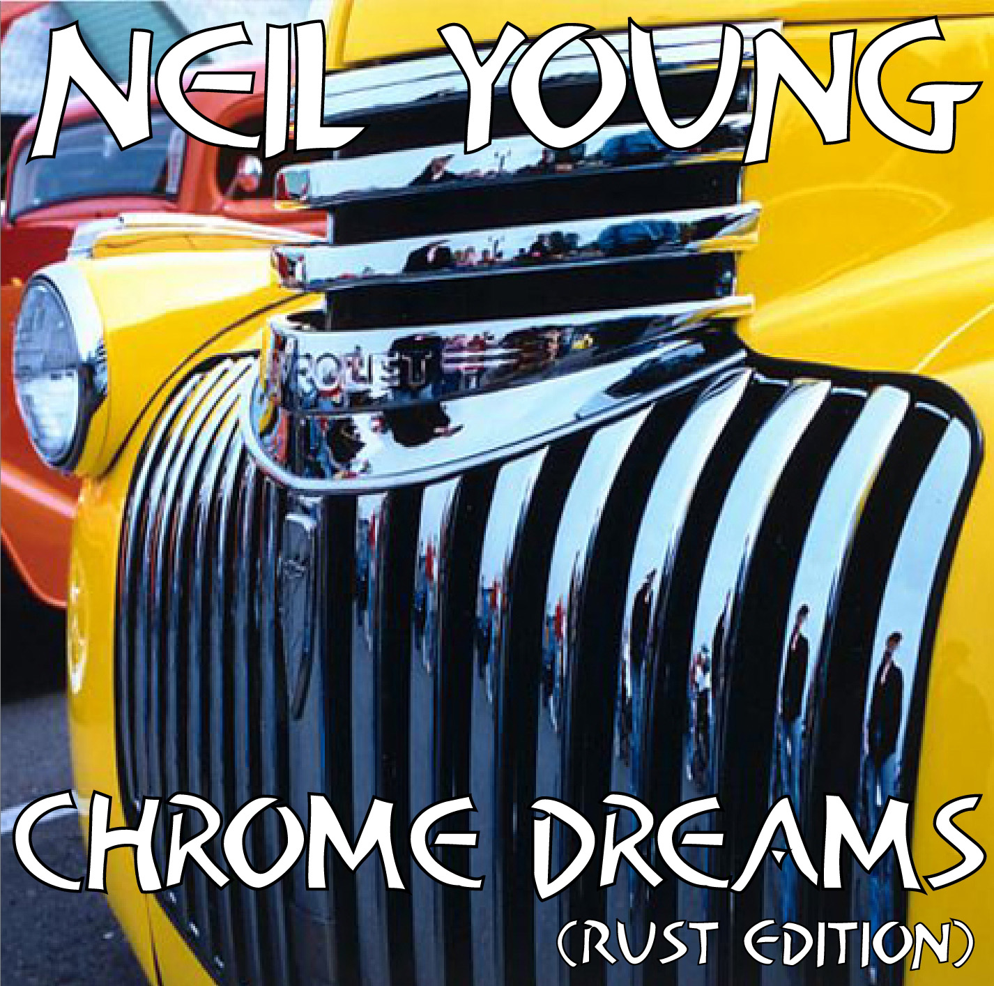 100 greatest bootlegs 55 NEIL YOUNG Chrome Dreams (Rust Edition) (Flac)
