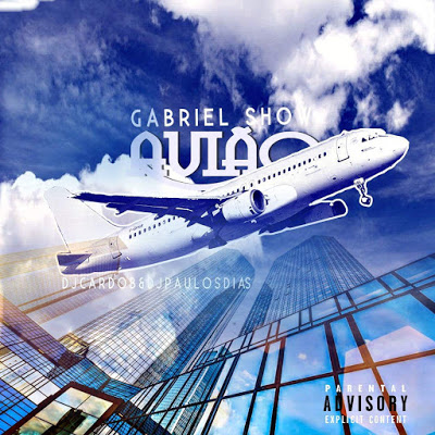 Gabrel Show feat. Dj Cardo By & Dj Paulo Dias - Avião 