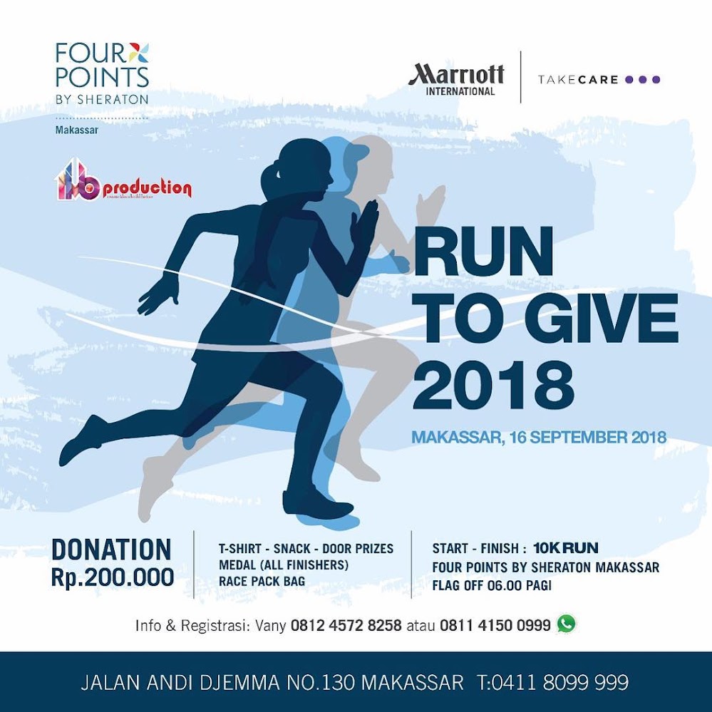 Run to Give - Makassar • 2018 Run to Give - Makassar • 2018