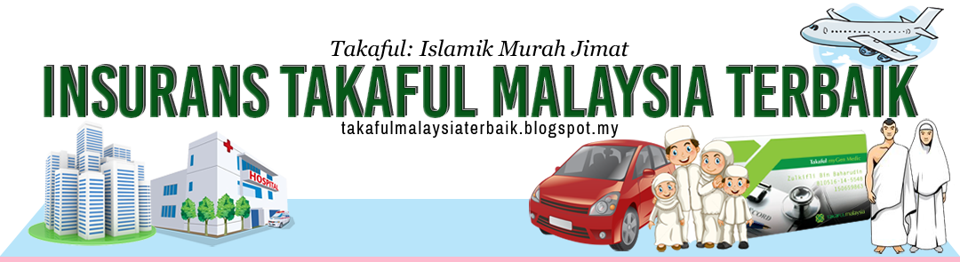 Insurans Takaful Malaysia Terbaik