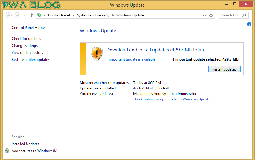 windows 7 updates managed by your system administrator windows 7 updates managed by your system administrator