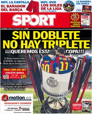 FC Barcelona, Sport: "Sin doblete no hay triplete"