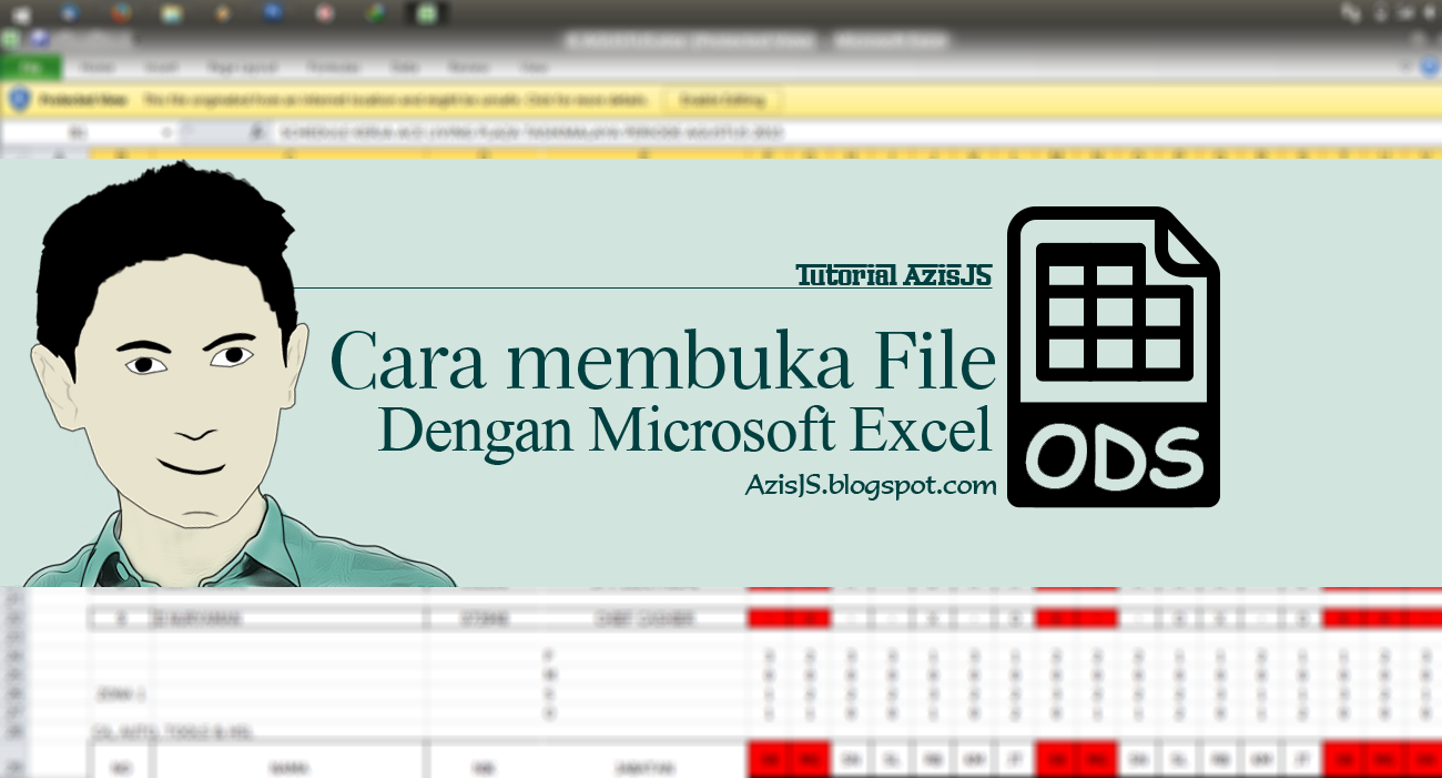 Cara membuka file ODS dengan Microsoft Excel serta penjelasan File ODS