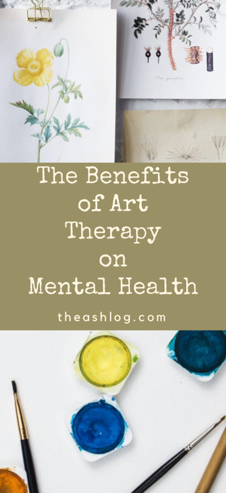 The Benefits of Art Therapy on Mental Health : By Ashram. D