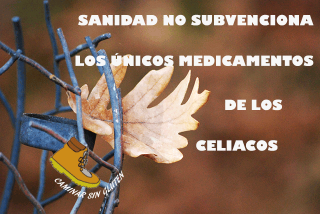 SANIDAD NO SUBVENCIONA MEDICAMENTOS CELIACOS