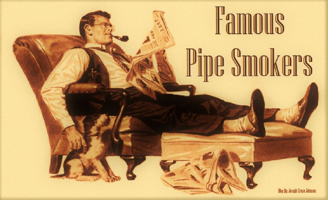 Famous Pipe Smokers