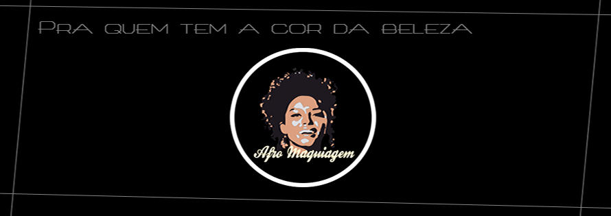 Afromaquiagem - O estilo é você quem faz!