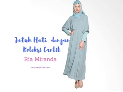 suka dengan berbagai koleksi fashion dari desainer ria miranda