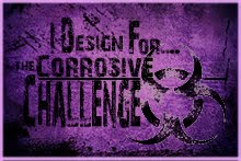 The Corrosive Challenge