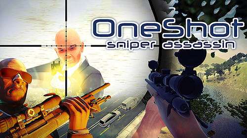 Oneshot: Sniper assassin game Android 0.5b Full Oneshot: Sniper assassin game Android 0.5b Full